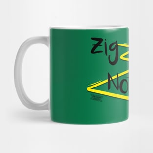 Zigzagging... Mug